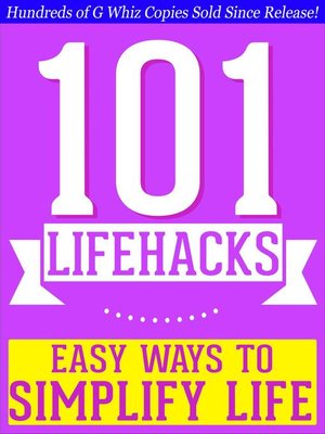 cover image of 101 Lifehacks--Easy Ways to Simplify Life